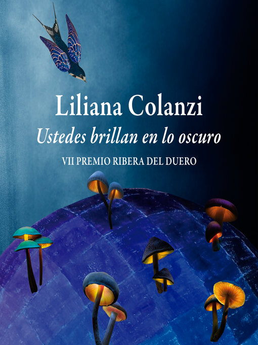 Title details for Ustedes brillan en lo oscuro by Liliana Colanzi - Available